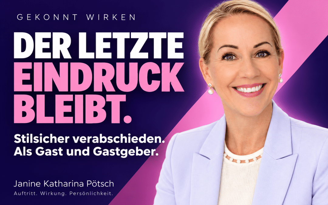 So verabschieden Sie sich als Gast und Gastgeber*in stilsicher