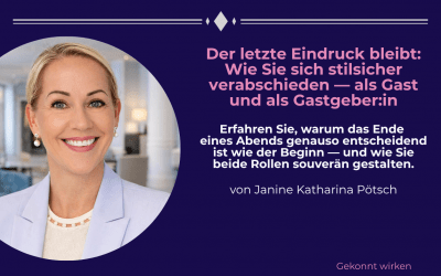 So verabschieden Sie sich als Gast und Gastgeber*in stilsicher