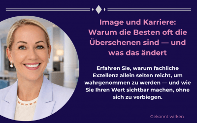 Die drei besten Image-Tipps, um Ihre Karriere zu forcieren