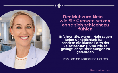 Der Mut zum Nein — wie Sie Grenzen setzen, ohne sich schlecht zu fühlen