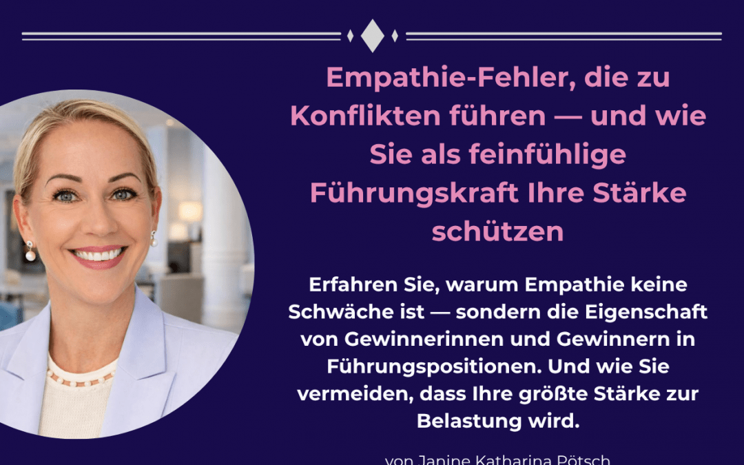 Empathie-Fehler bei feinfühligen Führungskräften