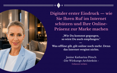 Digitaler erster Eindruck — wie Sie Ihren Ruf im Internet schützen und Ihre Online-Präsenz zur Marke machen