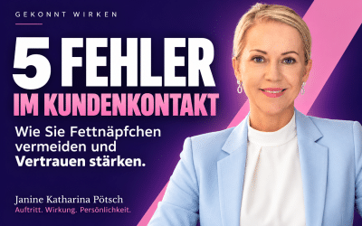 Die fünf häufigsten Etikette-Fehler im Kundenkontakt — und wie Sie sie vermeiden