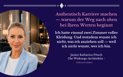 Authentisch Karriere machen — warum der Weg nach oben bei Ihren Werten beginnt